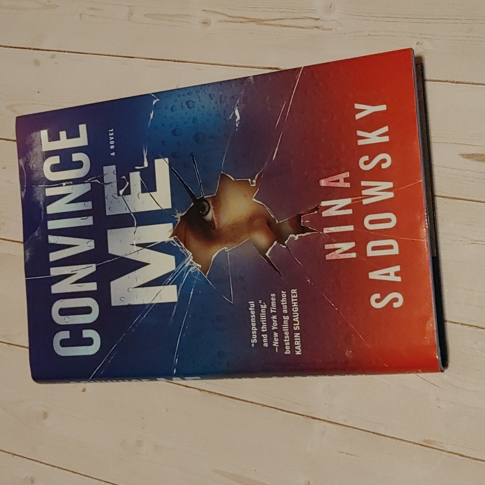 Convince Me Adult Fiction Novel Book By Nina Sadowsky